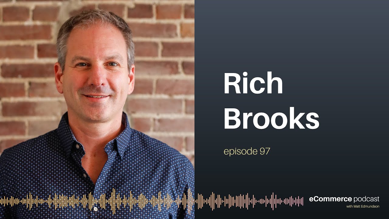 Rich Brooks on eCommerce Podcast
