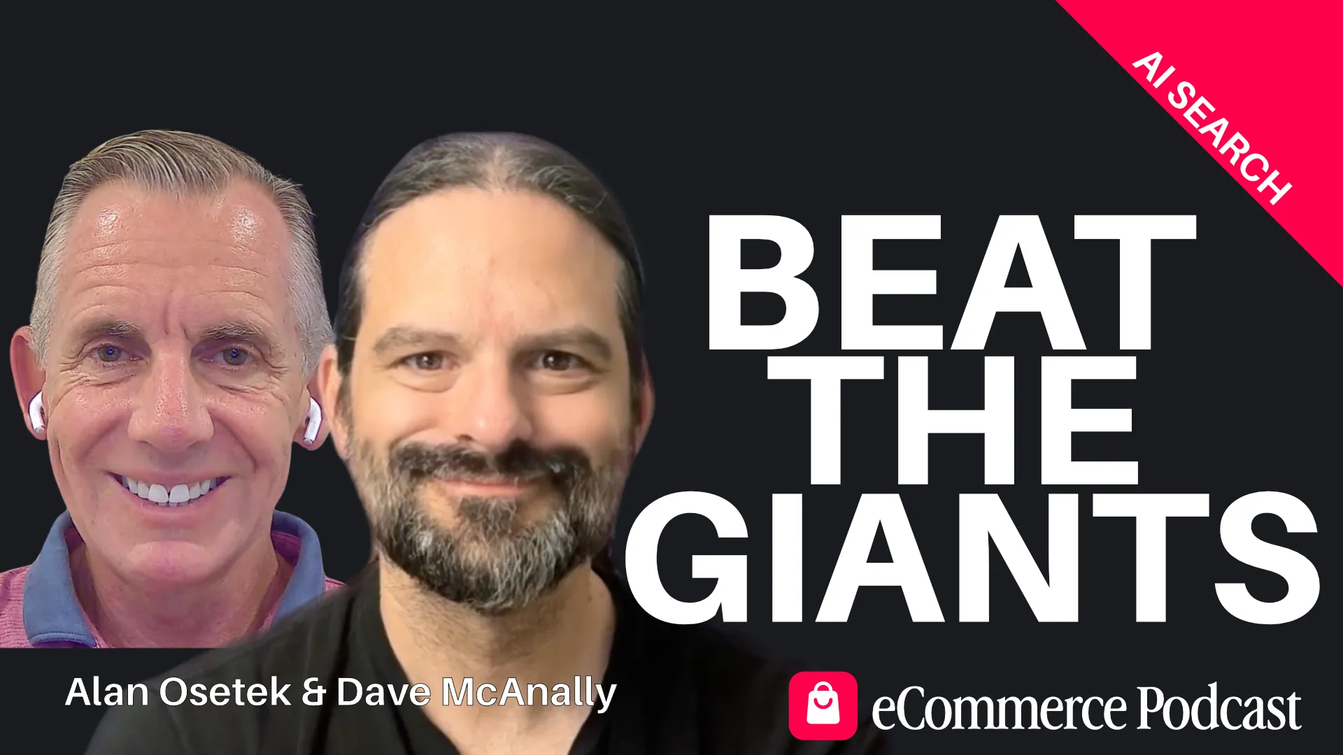 Dave McAnally & Alan Osetek on eCommerce Podcast