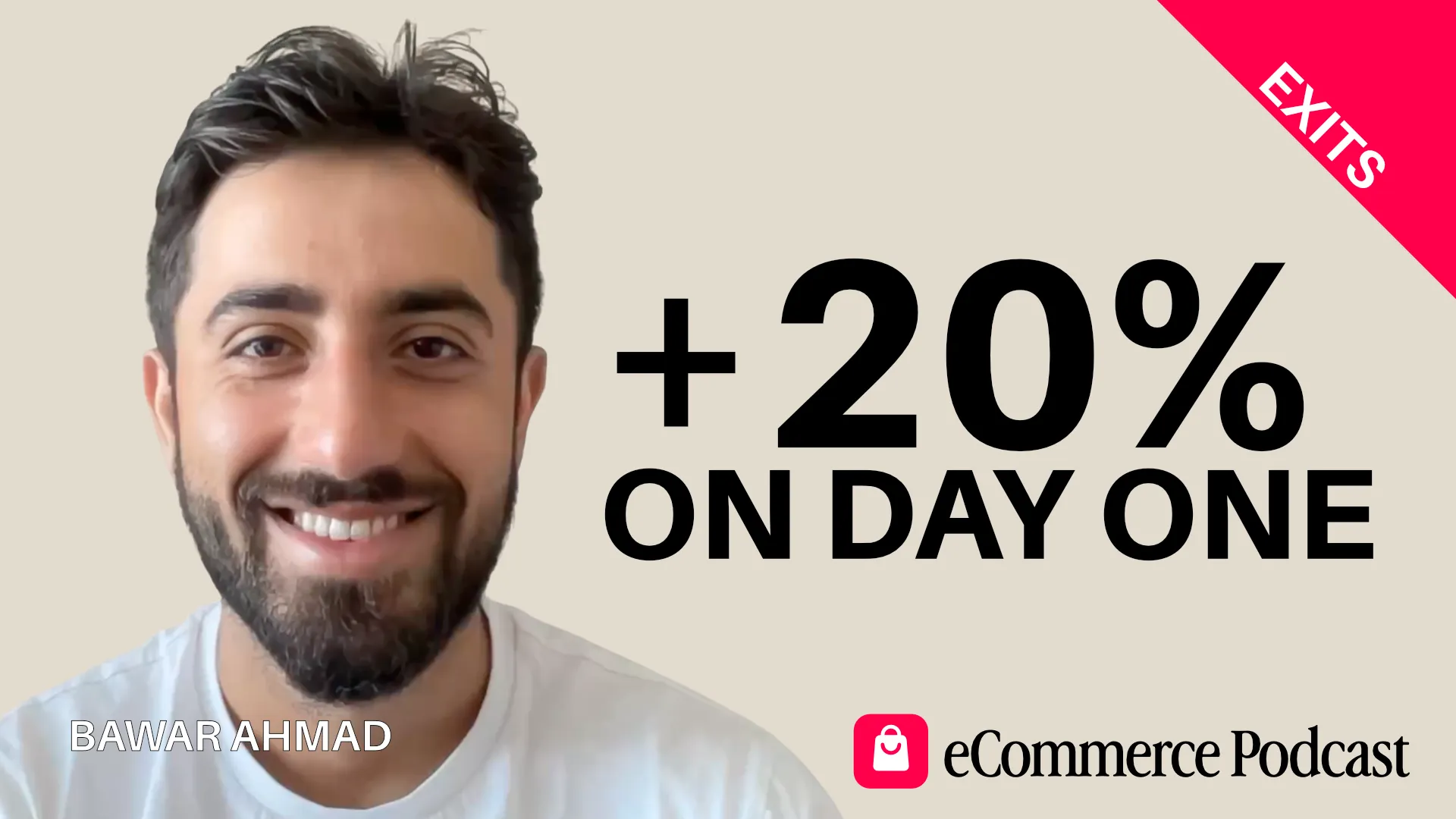 Bawar Ahmad on eCommerce Podcast