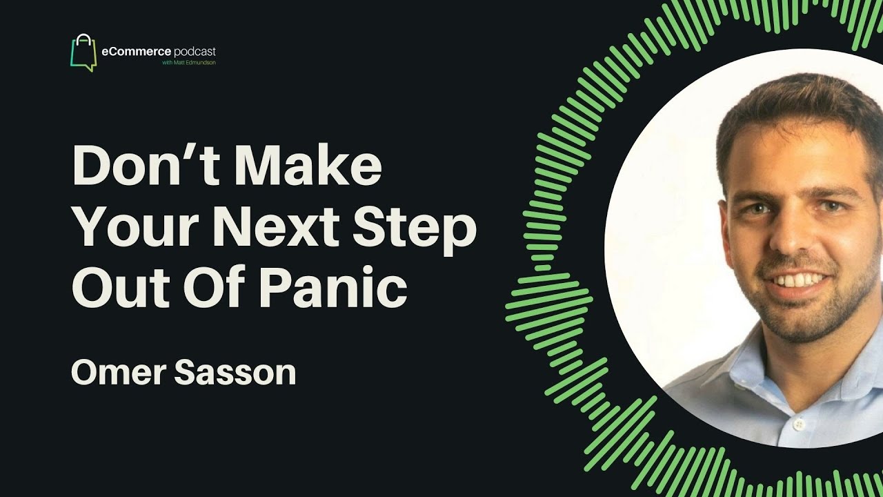 Omer Sasson on eCommerce Podcast
