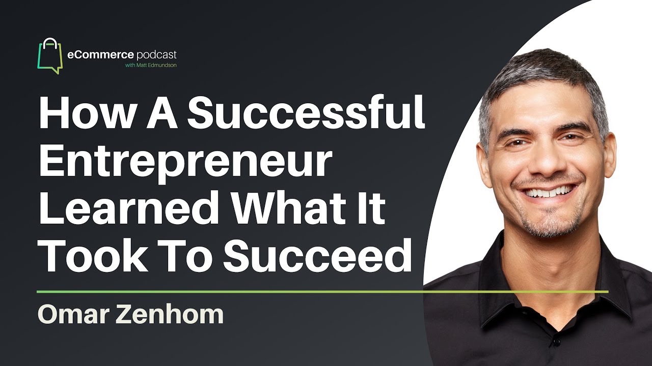 Omar Zenhom on eCommerce Podcast