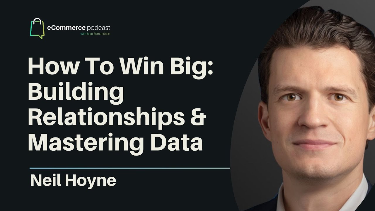 Neil Hoyne on eCommerce Podcast