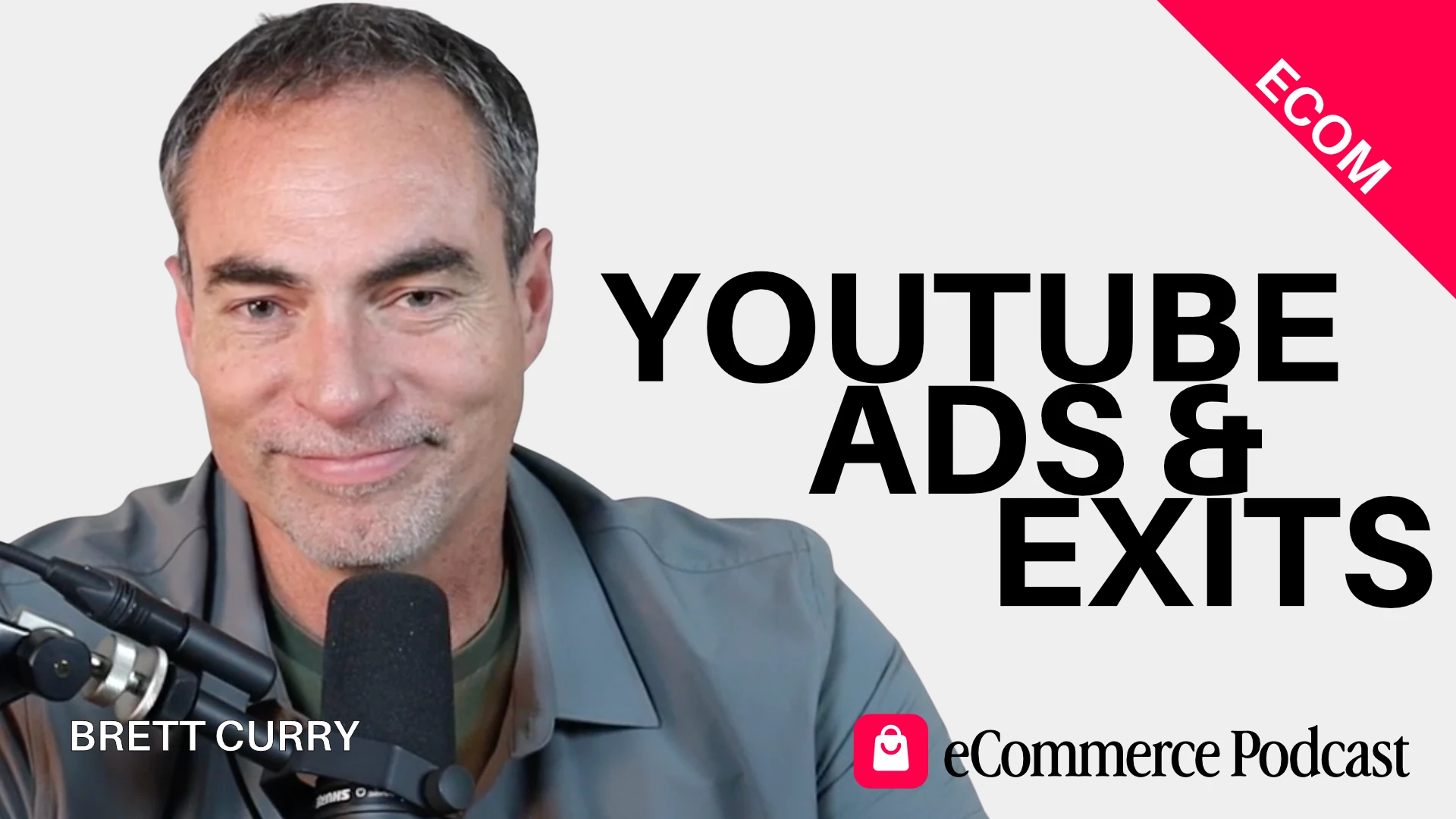 Brett Curry on eCommerce Podcast