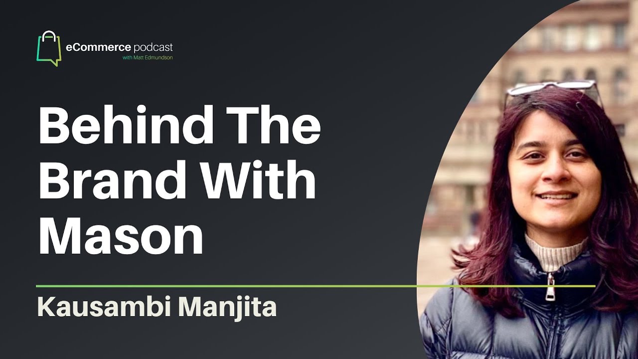 Behind The Brand With Mason