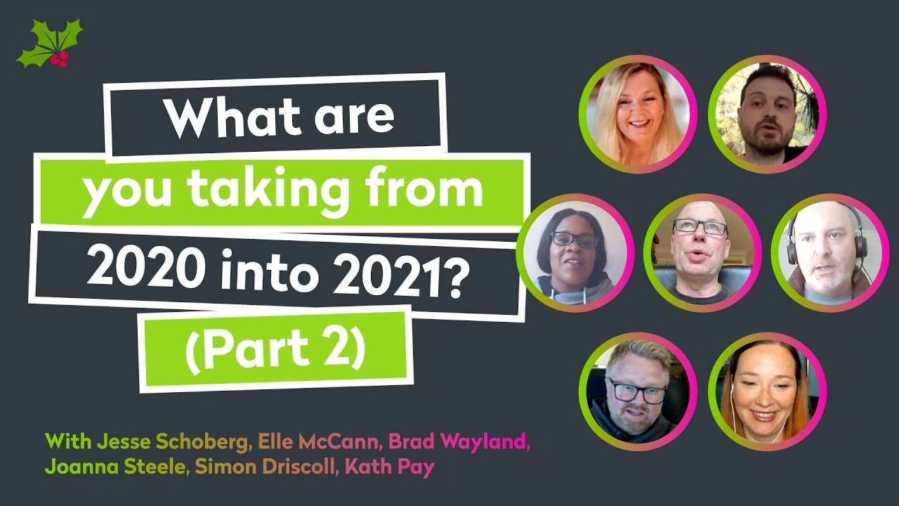 What Are You Taking From 2020 into 2021 (Part 2)