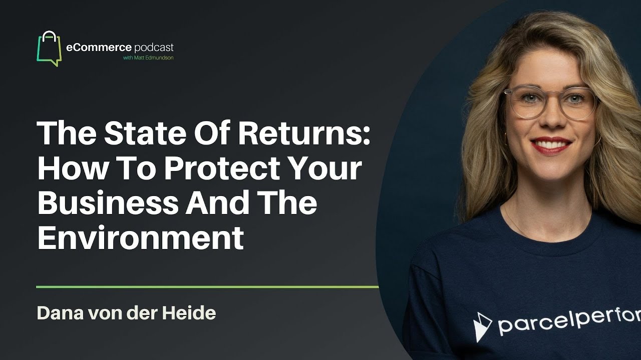 The State Of Returns: How To Protect Your Business And The Environment