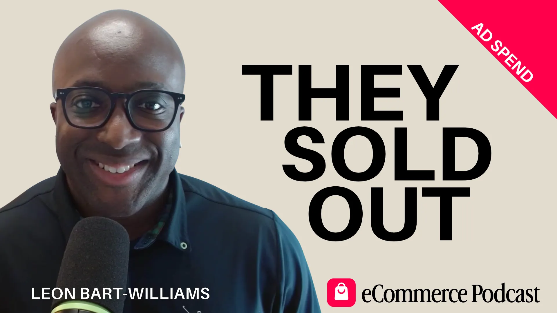 Leon Bart-Williams on eCommerce Podcast