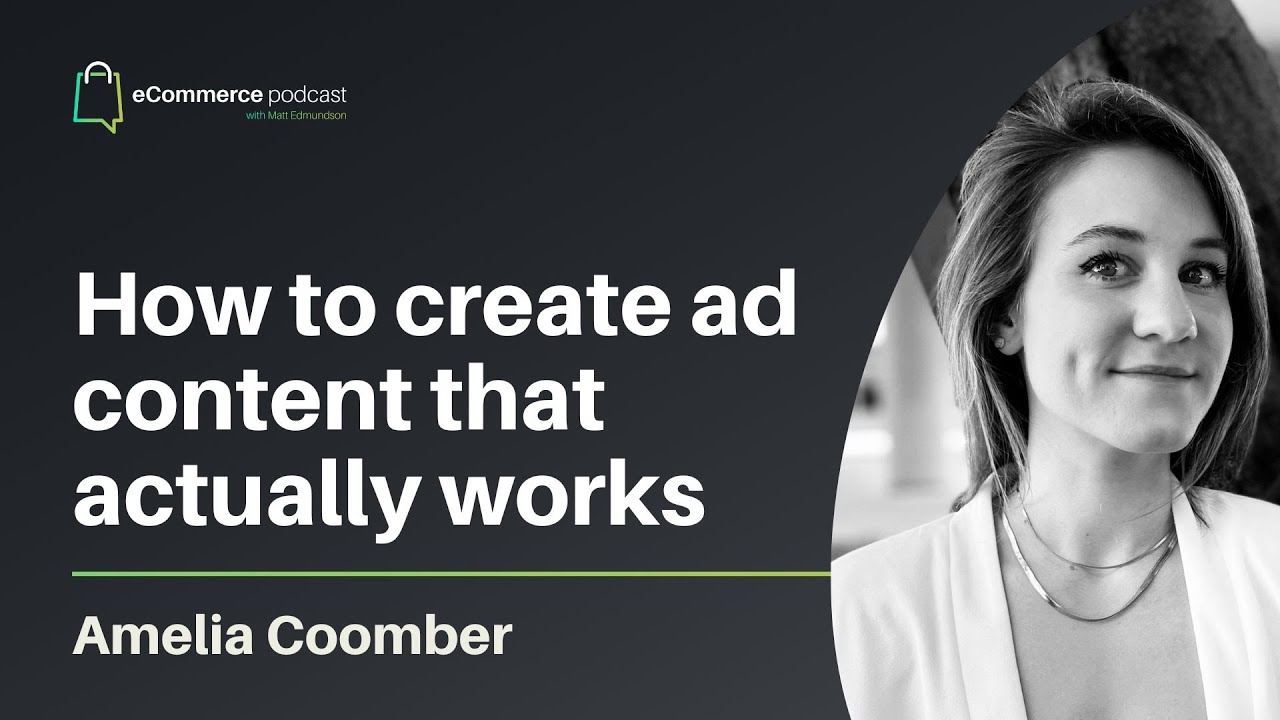 Amelia Coomber on eCommerce Podcast