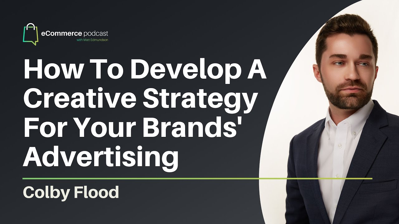 Colby Flood on eCommerce Podcast